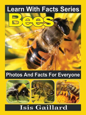 cover image of Bees Photos and Facts for Everyone